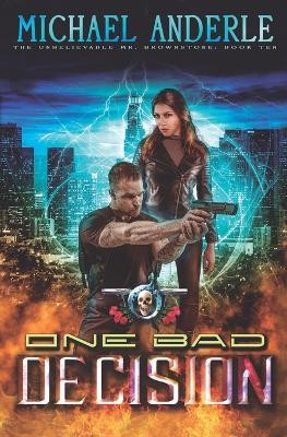 One Bad Decision(English, Paperback, Anderle Michael)
