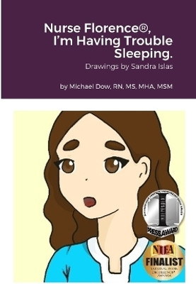 Nurse Florence(R), I'm Having Trouble Sleeping.(English, Paperback, Dow Michael)