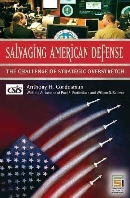 Salvaging American Defense(English, Hardcover, Cordesman Anthony H.)