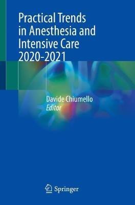 Practical Trends in Anesthesia and Intensive Care 2020-2021(English, Paperback, unknown)