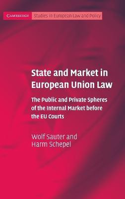 State and Market in European Union Law(English, Hardcover, Sauter Wolf)