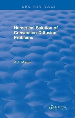 Revival: Numerical Solution Of Convection-Diffusion Problems (1996)(English, Electronic book text, Morton K.W.)