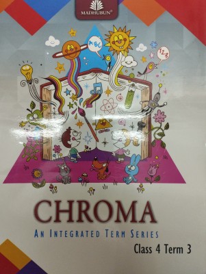 Chroma an integrated term series class 4 term 3(Paperback, Alka batra)