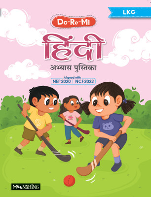 Moonshine -DO-RE-MI -LKG Hindi Work Book – Early Learning Workbook with Letters, Words & Activities for Preschool & Kindergarten Kids (Ages 3–5 Years, Level 2)(Paperback, Moonshine Education)