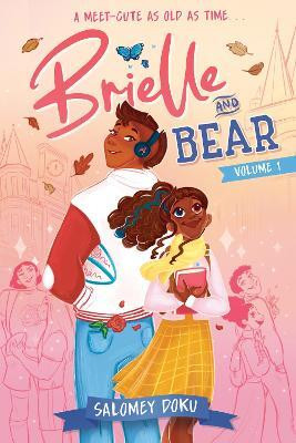 Brielle and Bear, Volume 1(English, Paperback, Doku Salomey)