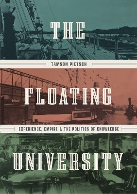 The Floating University(English, Hardcover, Pietsch Tamson)