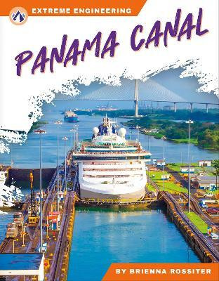Panama Canal(English, Paperback, Rossiter Brienna)