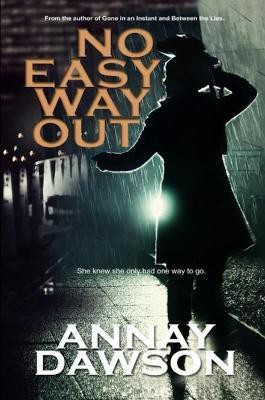 No Easy Way Out(English, Paperback, Dawson Annay)
