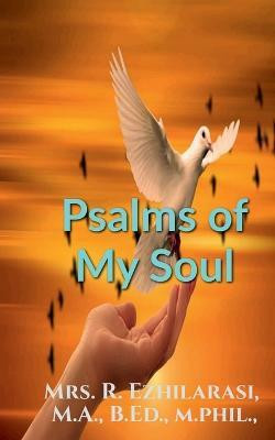 Psalms of My Soul(English, Paperback, R Mrs)