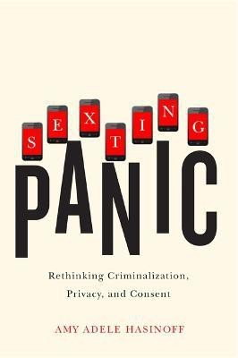 Sexting Panic(English, Paperback, Hasinoff Amy Adele)