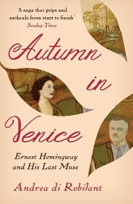 Autumn in Venice(English, Paperback, Robilant Andrea di)