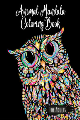 Animal Mandala Coloring Book For Adults(English, Paperback, Andrew O' Shae)