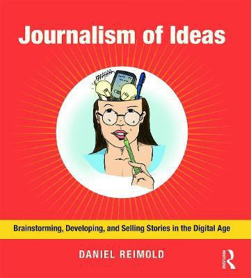Journalism of Ideas(English, Paperback, Reimold Daniel)