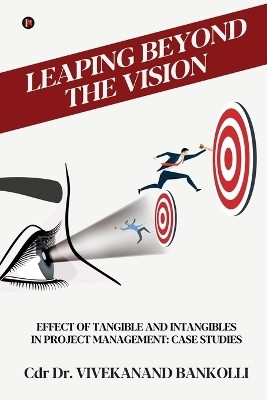 Leaping Beyond the Vision(English, Paperback, Cdr Dr. Vivekanand Bankolli)