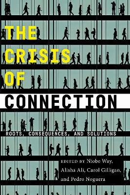 The Crisis of Connection(English, Paperback, unknown)