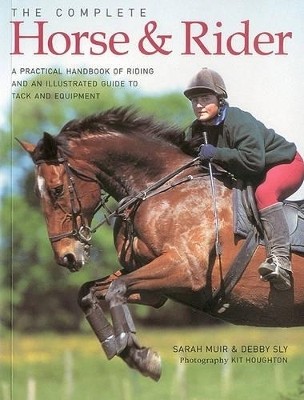 Complete Horse and Rider(English, Paperback, Muir Sarah)