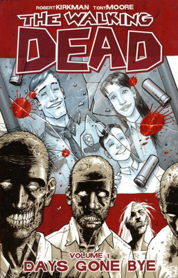 The Walking Dead Volume 1: Days Gone Bye(English, Paperback, Kirkman Robert)