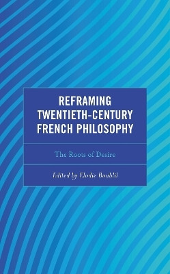 Reframing Twentieth-Century French Philosophy(English, Electronic book text, unknown)
