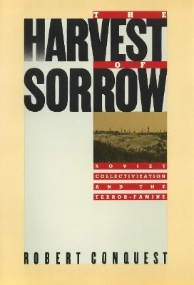 Harvest of Sorrow(English, Paperback, Conquest Robert)