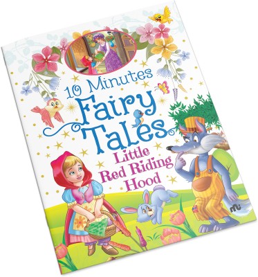 10 Minutes Fairy Tales Little Red Riding Hood(Paperback, Moonstone, Rupa Publications India)