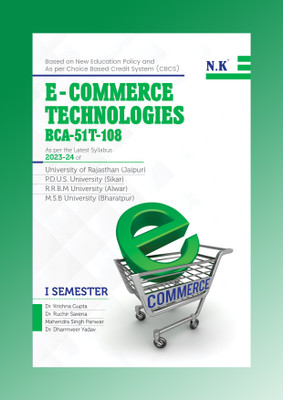 Neelkanth - BCA Textbook E-Commerce Technologies (BCA-51T-108)(Paperback, Dr. Krishna Gupta, Dr. Ruchir Saxena, Mahendra Singh Panwar, Dr. Dharmveer Yadav)