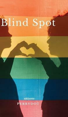 Blind Spot(English, Hardcover, Perrydot)