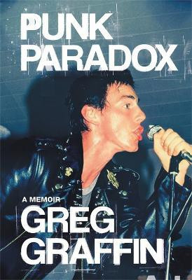 Punk Paradox(English, Hardcover, Graffin Greg)
