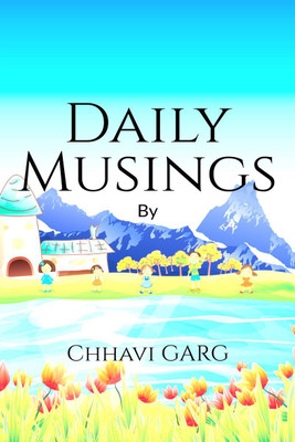 Daily Musings(English, Paperback, Chhavi Garg)