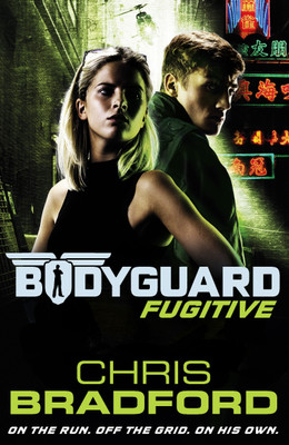 Bodyguard: Fugitive (Book 6)(English, Paperback, Bradford Chris)