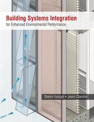 Building Systems Integration for Enhanced Environmental Performance(English, Hardcover, Vassigh Shahin)