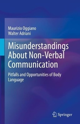 Misunderstandings About Non-Verbal Communication(English, Hardcover, Oggiano Maurizio)