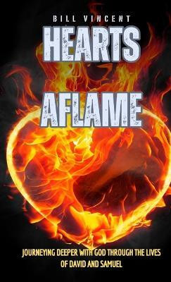 Hearts Aflame (Pocket Edition)(English, Paperback, Vincent Bill)