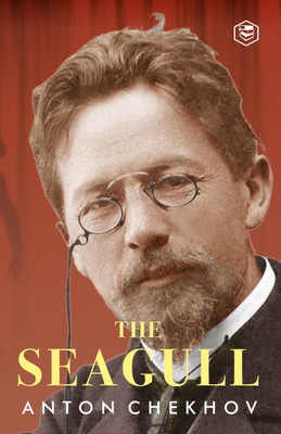 The Seagull (Hardcover Library Edition)  - The Seagull (Hardcover Library Edition)(Hardcover, Anton Chekhov)