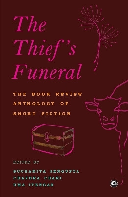 The Thief's funeral(English, Paperback, Sengupta Sucharita)