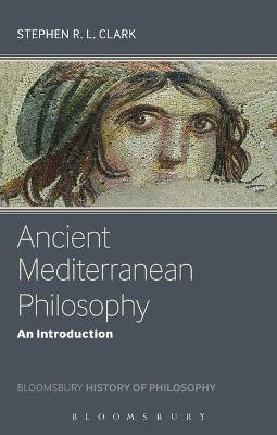 Ancient Mediterranean Philosophy(English, Electronic book text, Clark Stephen Professor)