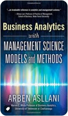 Business Analytics with Management Science Models and Methods, 1e(Paperback, Appling)