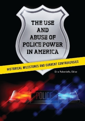 The Use and Abuse of Police Power in America(English, Hardcover, unknown)