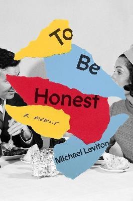 To Be Honest(English, Hardcover, Leviton Michael)