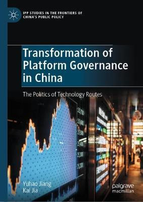Transformation of Platform Governance in China(English, Hardcover, Jiang Yuhao)