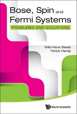 Bose, Spin And Fermi Systems: Problems And Solutions(English, Hardcover, Steeb Willi-hans)
