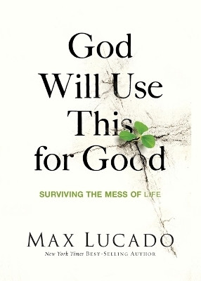 God Will Use This for Good(English, Paperback, Lucado Max)