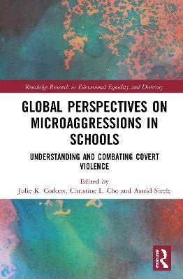 Global Perspectives on Microaggressions in Schools(English, Paperback, unknown)