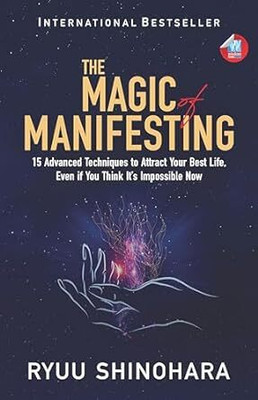 The Magic of Manifesting(English, Paperback, Shinohara Ryuu)