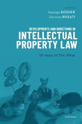 Developments and Directions in Intellectual Property Law(English, Hardcover, unknown)