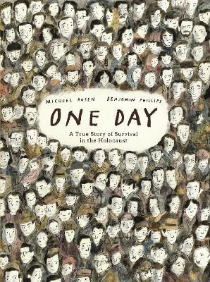One Day: A True Story of Survival in the Holocaust(English, Hardcover, Rosen Michael)