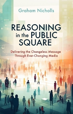 Reasoning in the Public Square(English, Paperback, Nicholls Graham)