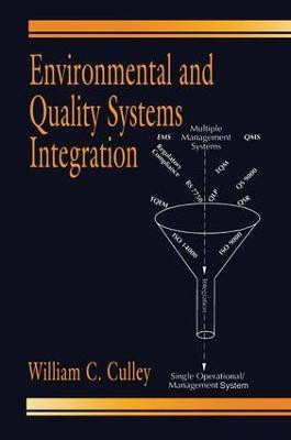 Environmental and Quality Systems Integration(English, Hardcover, Culley William C.)