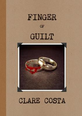 Finger of Guilt(English, Paperback, Costa Clare)