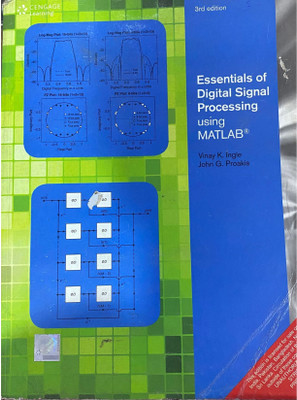 Essentials of Digital Signal Processing Using Matlab 3rd  Edition(English, Paperback, Ingle Vinay K.)
