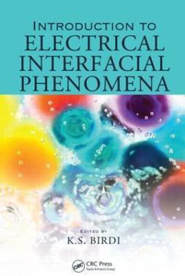 Introduction to Electrical Interfacial Phenomena(English, Hardcover, unknown)